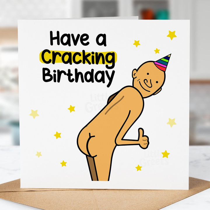 Funny Rude Birthday Card, Cracking Birthday, Dad, Friend, Son, Uncle, Brother