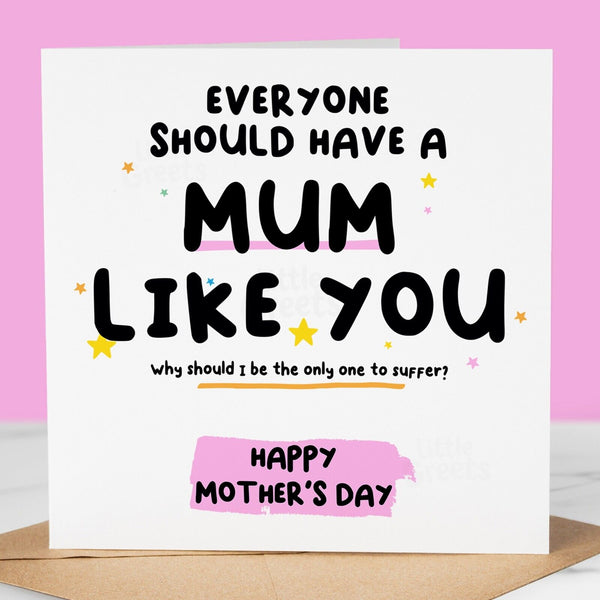 Funny Mothers Day Card, mum like you, Pun, Quirky Cute Greeting Card for mum