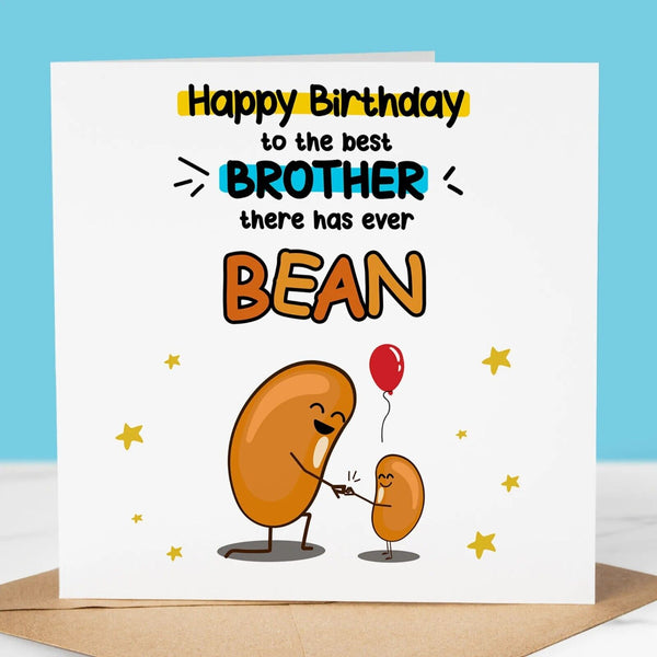 Funny Birthday Card, Best Brother there's ever Bean, Fun Birthday Greeting