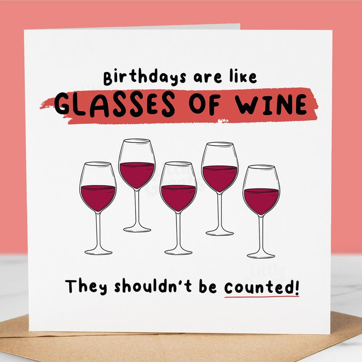 Funny Wine Birthday Card – Humorous Card for Friend, Mum, Sister, or Grandma