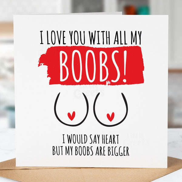 Funny Birthday Card, LOVE YOU WITH ALL MY, funny card for boyfriend, husband