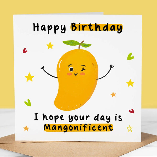 Funny Birthday Card, Mangonificent, Cute, for boyfriend, girlfriend, wife