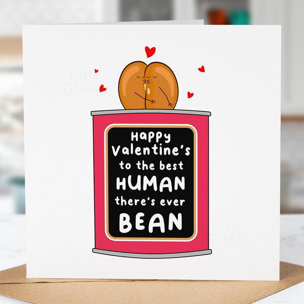 Funny Valentines Day Card, BEAN, For Boyfriend, Girlfriend, Wife, Husband