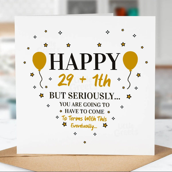 Funny Birthday Card, 29 + 1, Daughter, Friend, Son, Cousin, Aunty