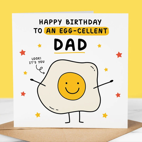 Funny Birthday Card, Egg-cellent Dad, card for Dad, Happy Birthday, Fun Card