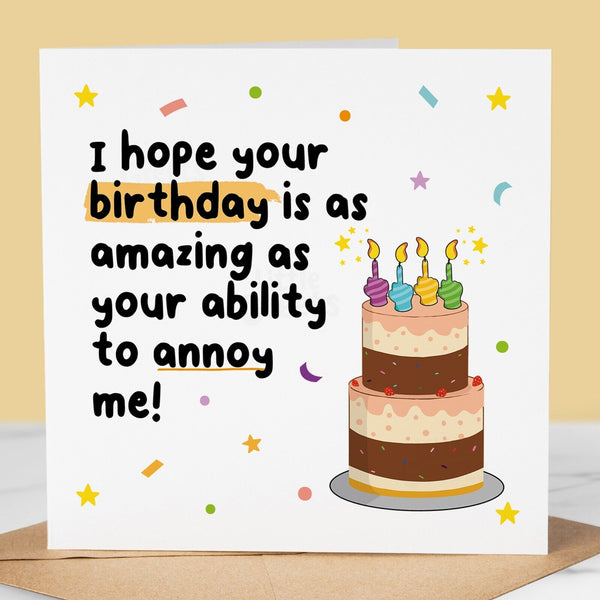 Funny Birthday Card – Humorous Card for Friend, Sister, Brother, Cousin, Niece