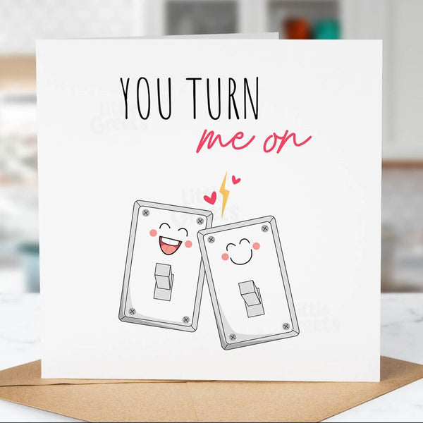 Rude Valentines Day Card, Turn Me On For Boyfriend, Girlfriend, Wife, Husband
