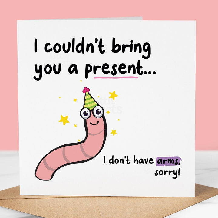 Funny Birthday Card, Worm, For friend, cousin, boyfriend, mum, dad, grandad