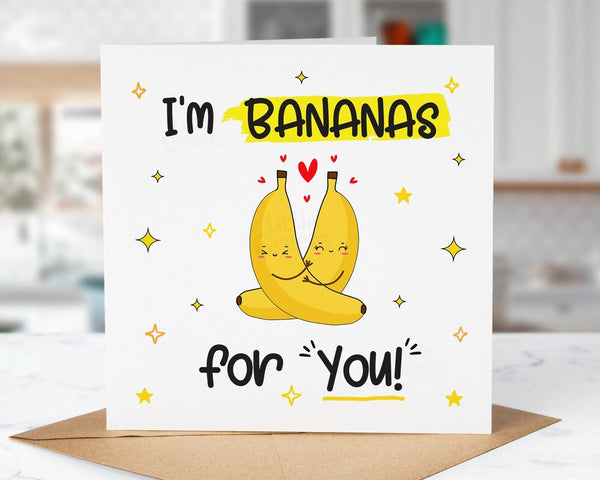 Funny Valentines Day Card, Bananas for you, For Boyfriend, Girlfriend, Wife