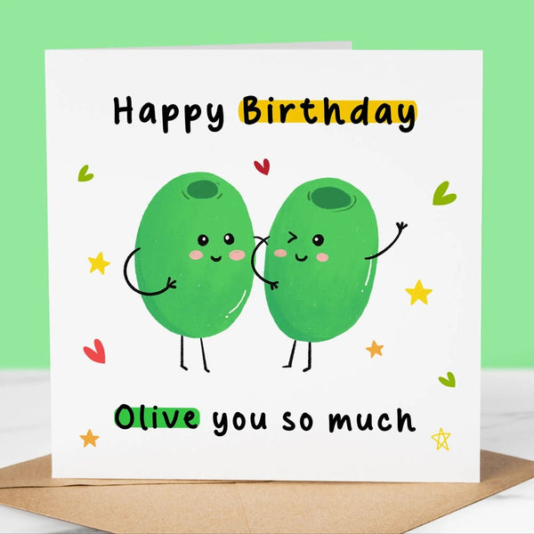 Funny Birthday Card, Olive you so much, for boyfriend, girlfriend Happy Birthday