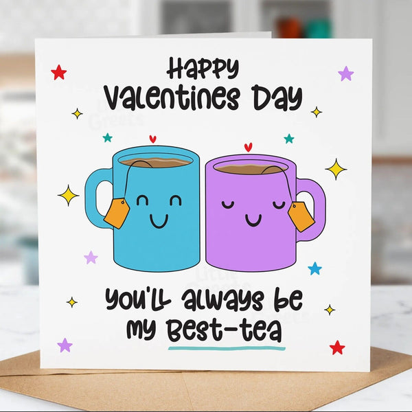 Funny Valentines Day Card, Best Tea, For Him / For Her, Boyfriend, Girlfriend