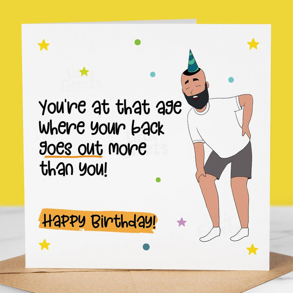 Funny Birthday Card, Back Goes Out, funny card for boyfriend, husband, dad