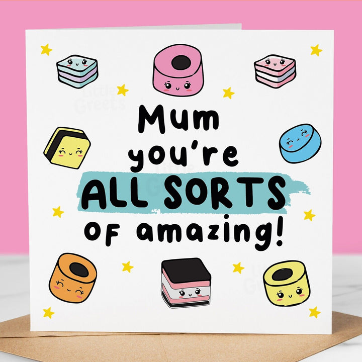 Funny Mothers Day Card, All sorts of amazing, Cute Greeting Card for mum