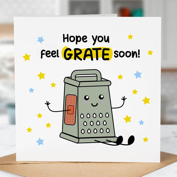 Funny Get Well Soon Card, Feel grate soon, Quirky Cute Greeting Card, Fun