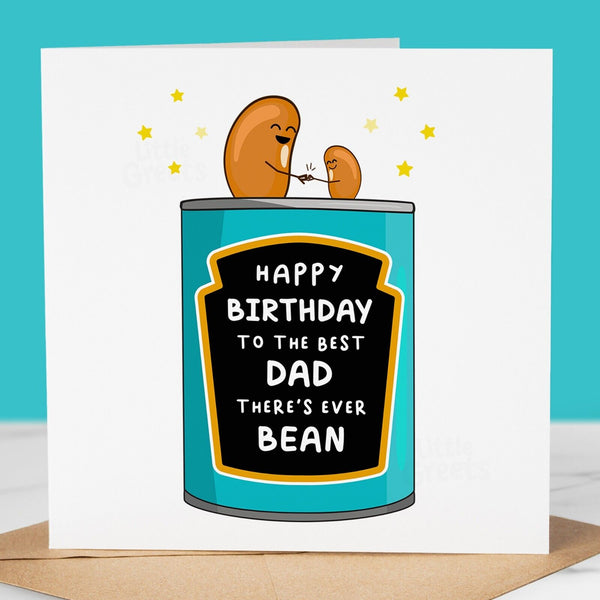 Funny Birthday Card, best DAD theres ever bean, pun card for DAD