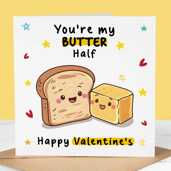 Funny Valentines Day Card, My Butter Half, Boyfriend, Husband, Girlfriend, Wife