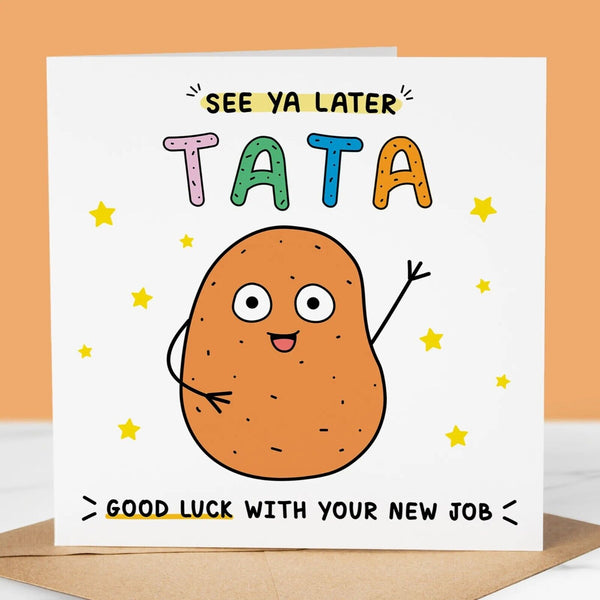 Funny New Job Card, See Ya Later Tata, Good luck at your new job greeting card