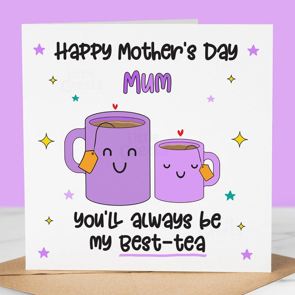 Funny Mothers Day Card, Best Tea card, Pun Card, Quirky Cute Greeting Card