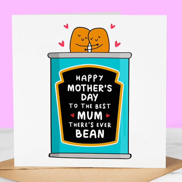 Funny Mothers Day Card, best mum there's bean,  pun Mother's Day Card for mum