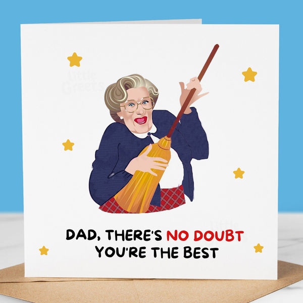 Funny Birthday Card - Dad theres No doubt you're the best, birthday card for Dad