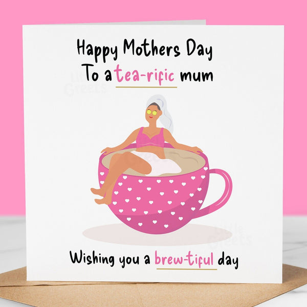 Funny Mothers Day Card, tea-rific mum, Cute Mother's Day Card for mum