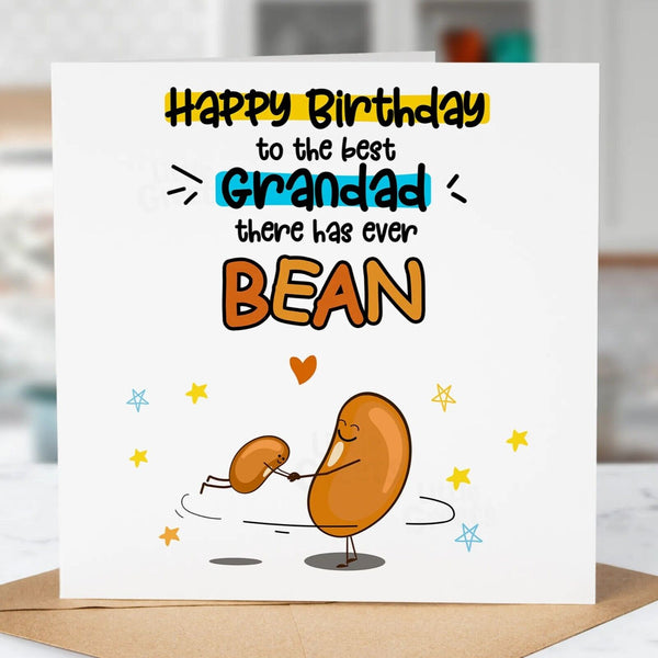 Funny Birthday Card, Best Grandad theres ever bean, Fun Birthday Greeting