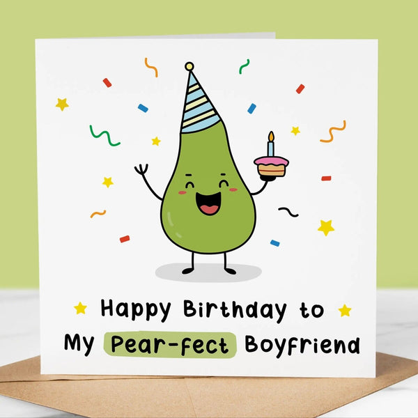 Funny Birthday Card, Pearfect boyfriend, card for boyfriend fun, Happy Birthday