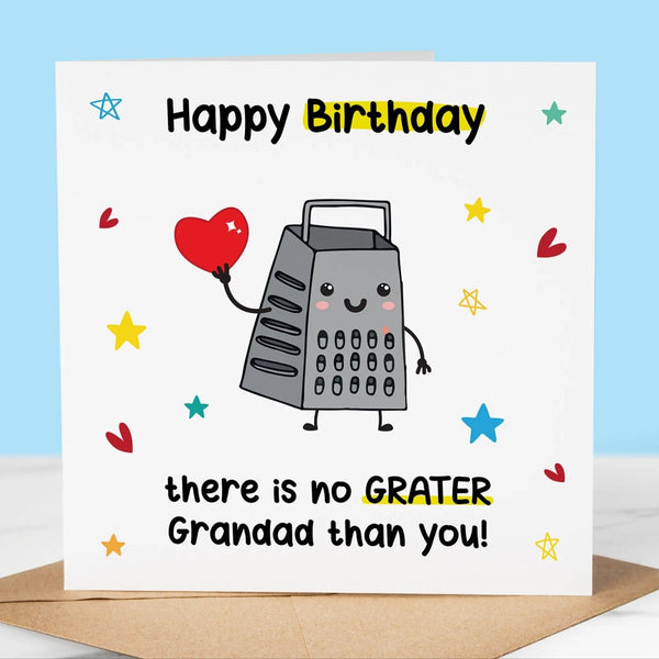 Funny Birthday Card, no GRATER grandad, card for grandad fun card