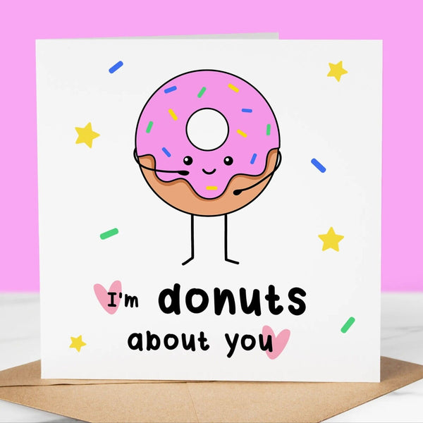 Funny Birthday Card, Donuts about you, Fun Birthday Greeting, For Him / Her