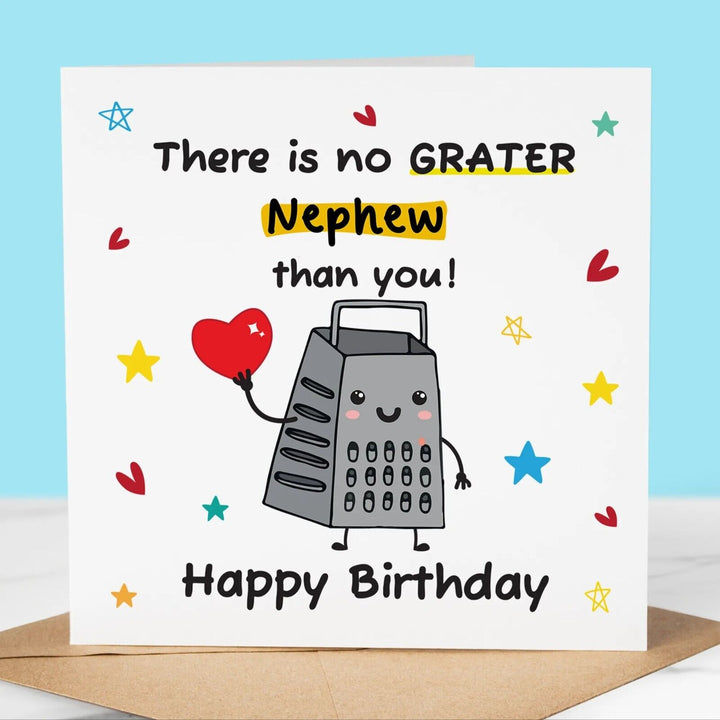 Funny Birthday Card, no GRATER Nephew, card for nephew fun card