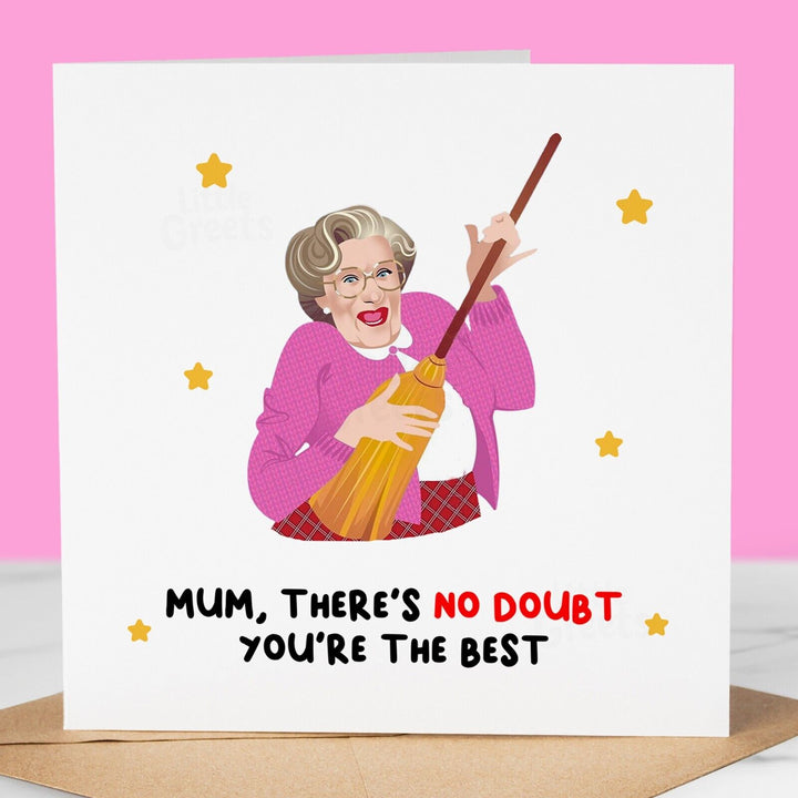 Funny Mothers Day Card, no doubt you're the best, Cute Mother's Day Card for mum