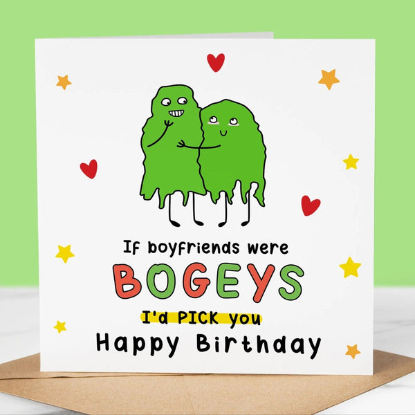 Funny Birthday Card, If Boyfriends were Bogeys, Fun Birthday, Love, Boyfriend