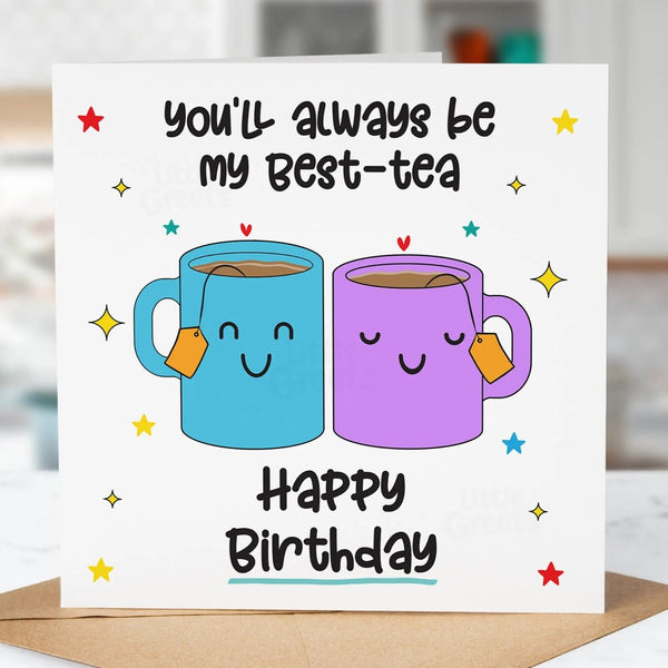 Funny Birthday Card, Always Be My Best Tea, For Boyfriend, Girlfriend, Wife