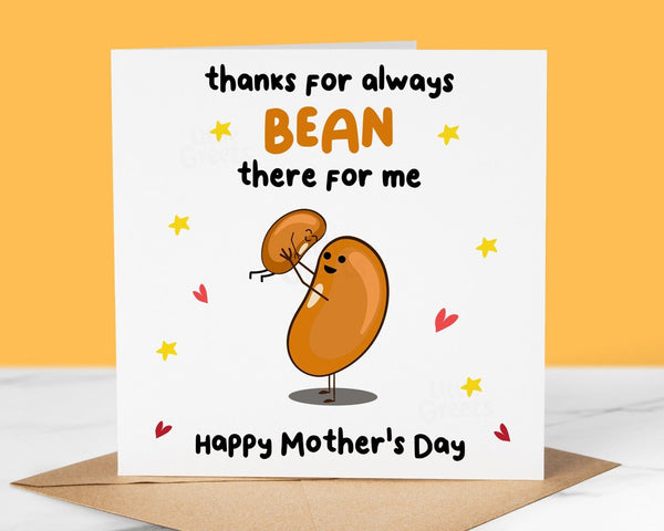 Funny Mothers Day Card, Always bean there, Pun Card, Quirky Cute Greeting Card