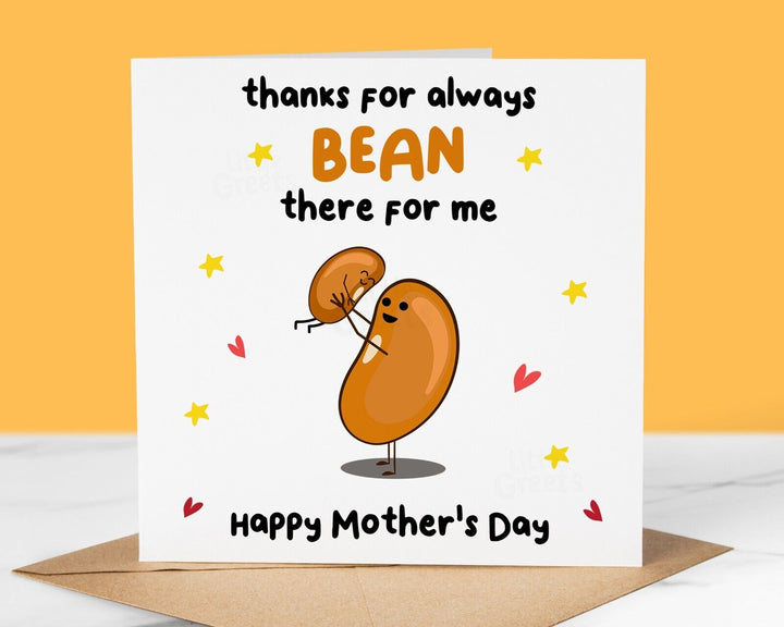 Funny Mothers Day Card, Always bean there, Pun Card, Quirky Cute Greeting Card