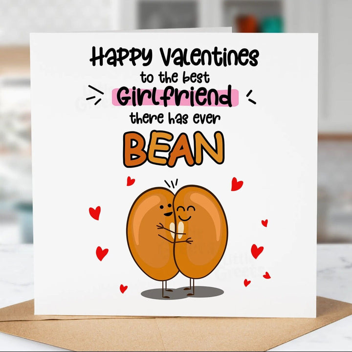 Funny Valentines Day Card, Best Girlfriend Bean, Pun Card For Her, Girlfriend