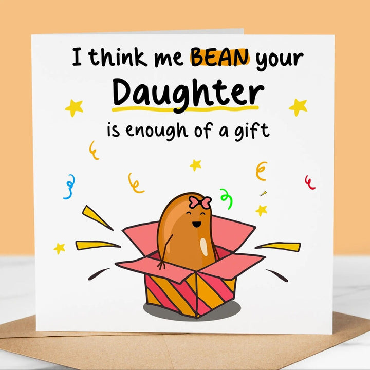 Funny Birthday Card, Bean your Daughter, for mum, dad, cute card gift
